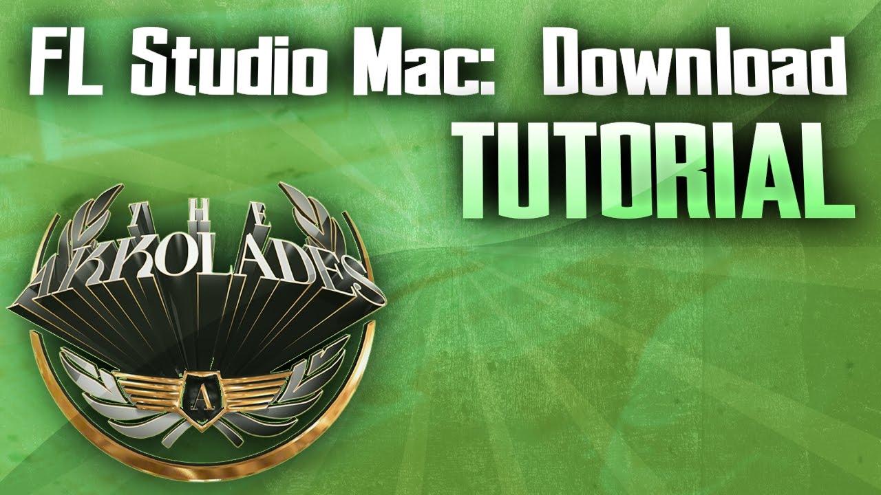 How To Download Fl Studio For Mac